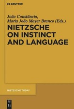 Maria João Mayer Branco (u. a.) | Nietzsche on Instinct and Language | Buch