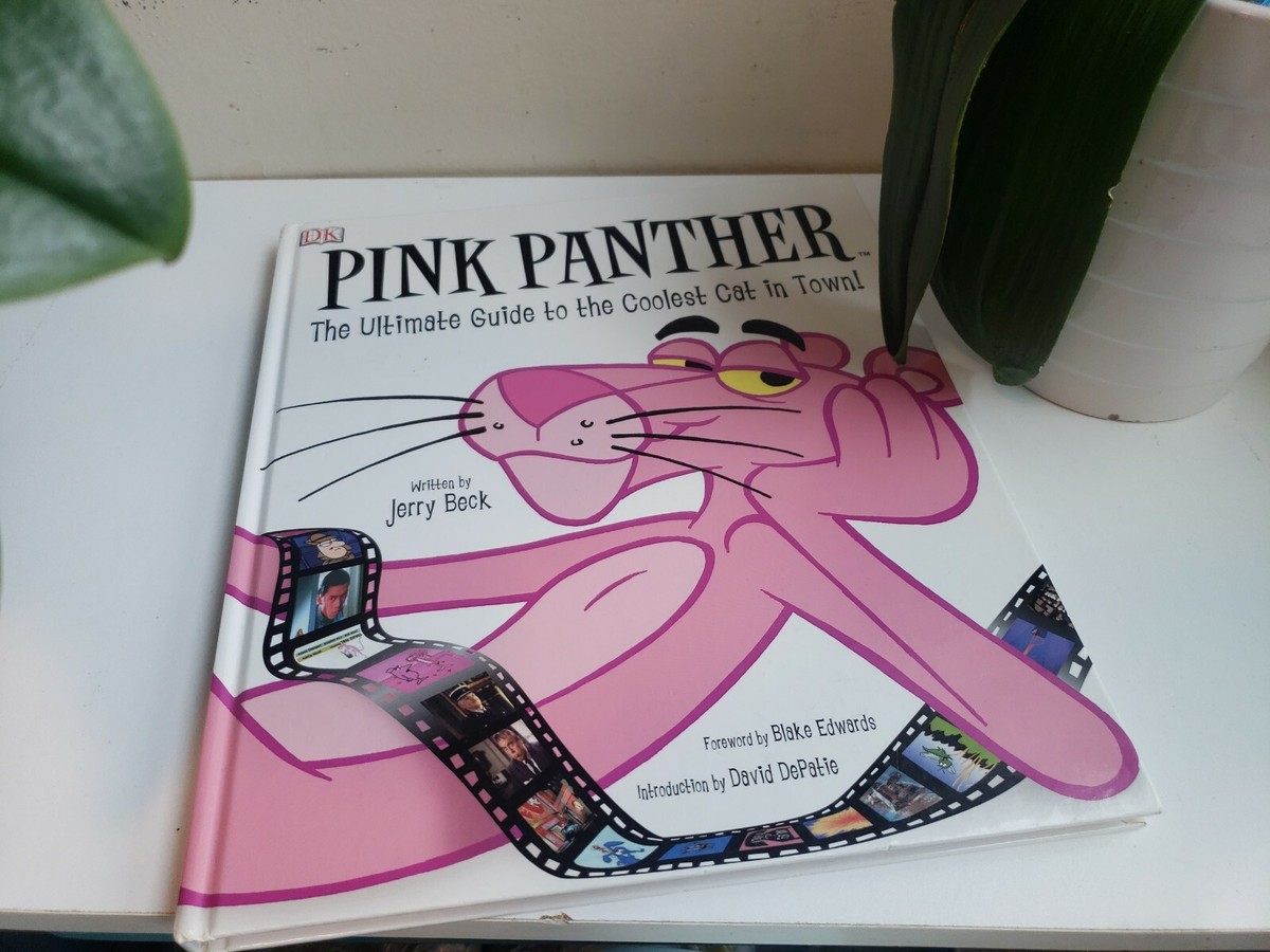 Pink Panther: The Ultimate Guide to the Coolest Cat in Town! by