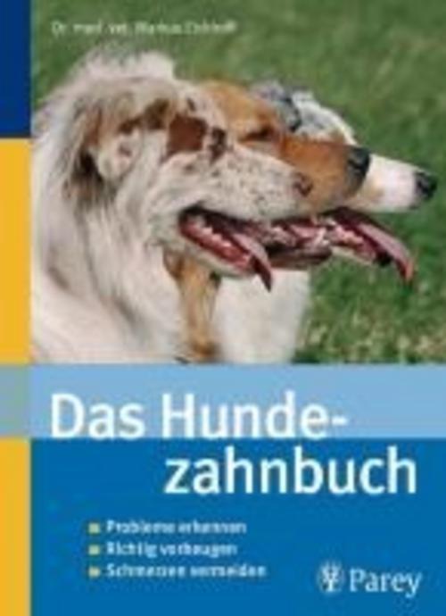 Thumbnail - Das Hundezahnbuch, Markus Eickhoff