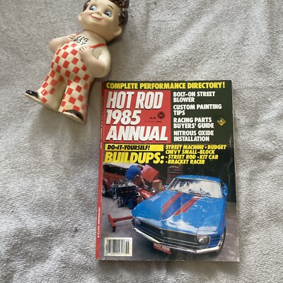 Hot Rod 1985 Annual Magazine Performance Street Blower Racing Parts Chevy Ford