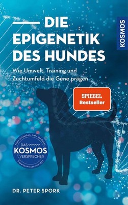 Die Epigenetik des Hundes Wie Umwelt, Training und Zuchtumfeld die Gene prägen