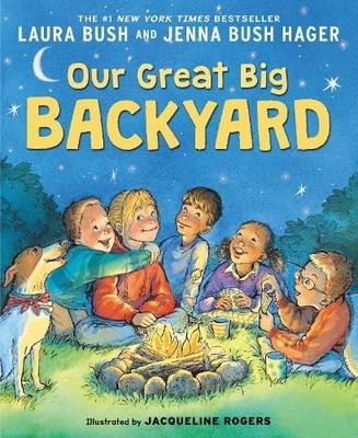 Laura Bush Our Great Big Backyard (Taschenbuch)