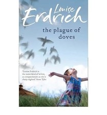 ThePlague of Doves by Erdrich, Louise ( Author ) ON May-06-2008, Paperback, Erdr