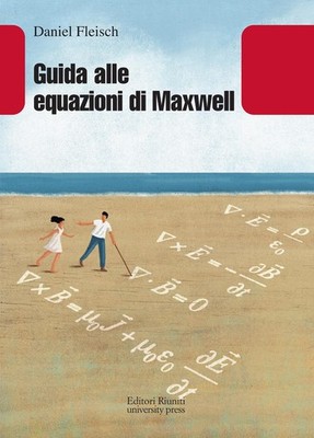 Guida alle equazioni di Maxwell Leonardo