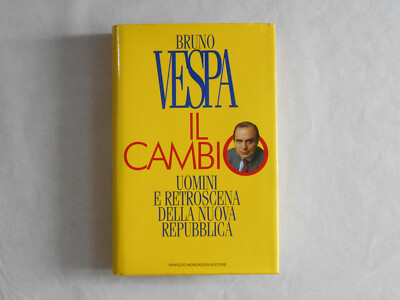 IL CAMBIO BRUNO VESPA MONDADORI 1994