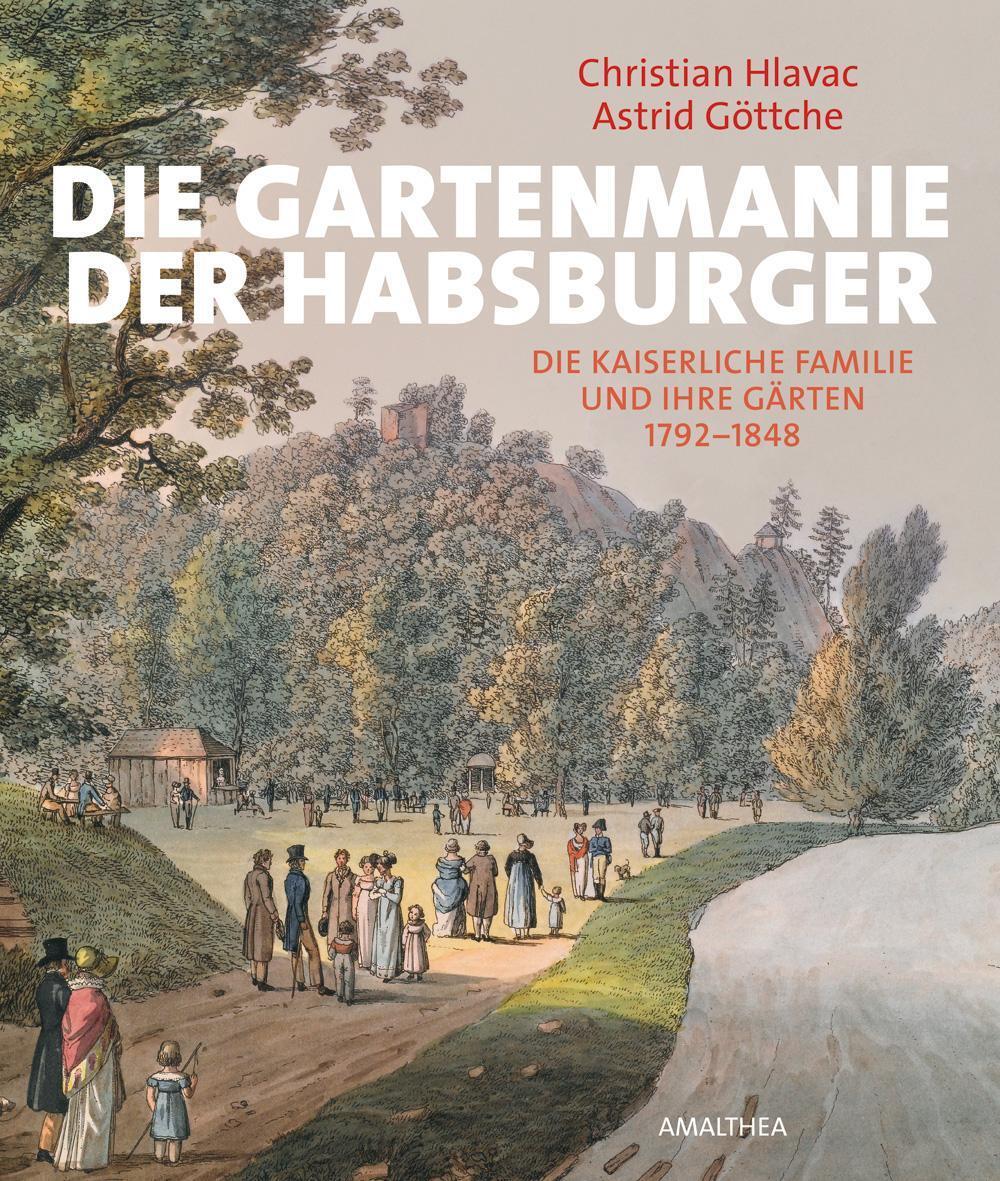 Thumbnail - Die Gartenmanie Der Habsburger Christian Hlavac