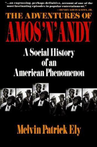 Adventures of Amos 'N' Andy: A Social History of an American Phenomenon - Zdjęcie 1 z 1