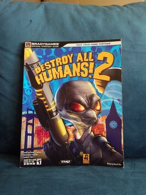 Destroy All Humans 2 Official Strategy Guide by BradyGames game book 