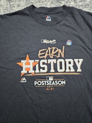 2017 MLB Houston Astros Earn History Post Season Baseball T-Shirt Men s Size 2XL