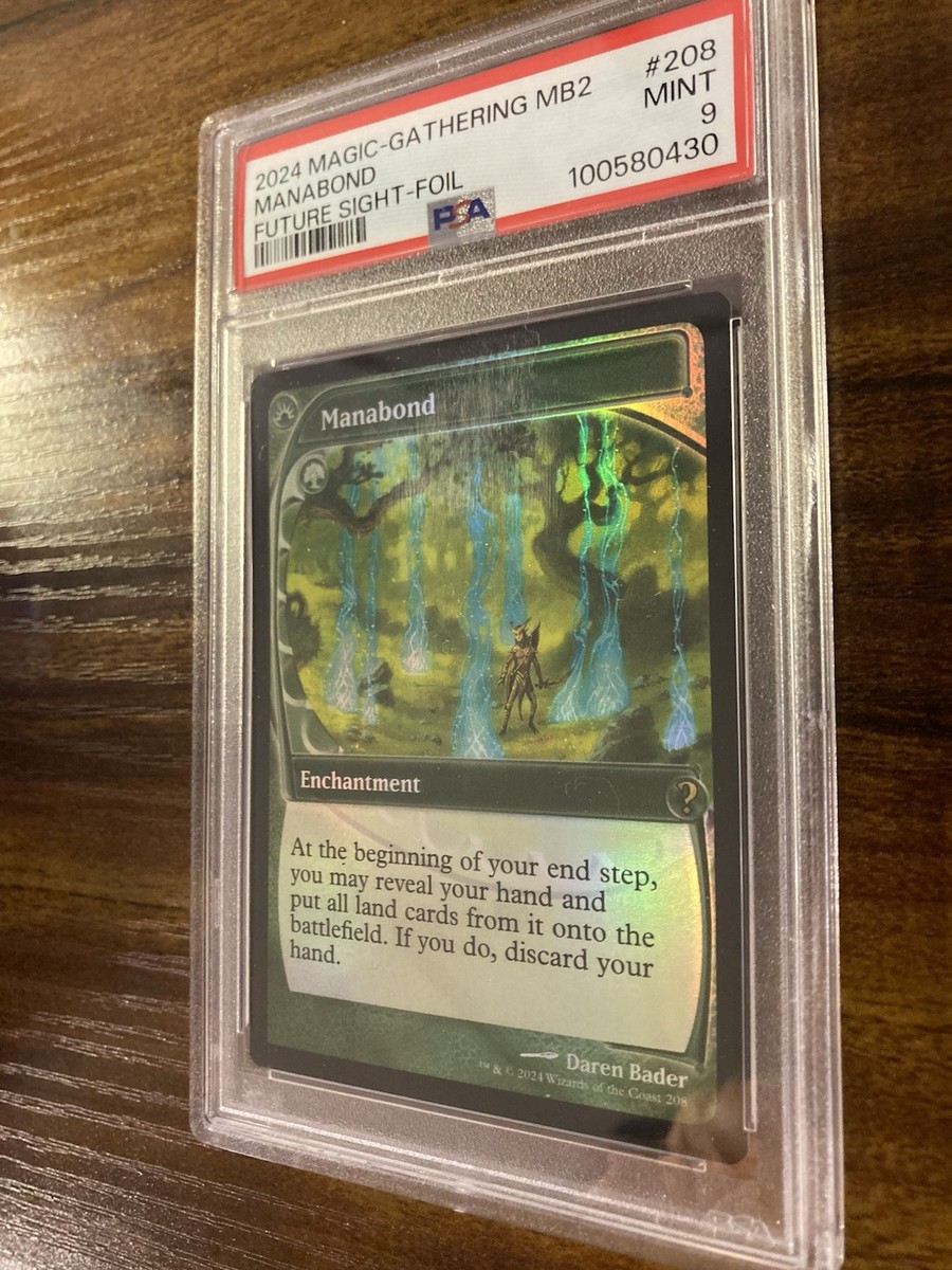 MTG✨MANABOND (Future Sight Frame) FOIL✨MB2 PSA 9 MINT RARE