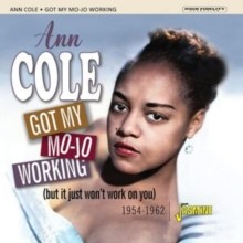 Ann Cole - Got My Mojo Working 1954-1962 - CD - F600z