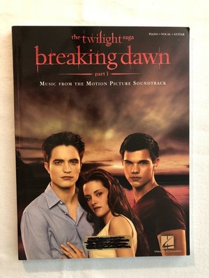 Twilight - Breaking Dawn: Part 1 Songbook (Piano/Vocal/Guitar)