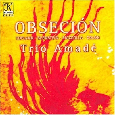 COPLAND / BERNSTEIN / PIAZZOLLA; Trio Amade : Obsecion (CD) (US IMPORT)