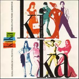 Kika (Soundtrack zum Film), verschiedene