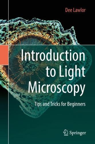 Introduction to Light Microscopy - 9783030053925