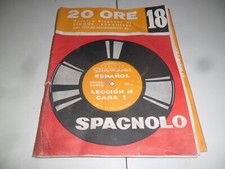 20 ORE CORSI DISPENSE DI LINGUE STRANIERE CON DISCO VOL 18 SPAGNOLO USATO RARO