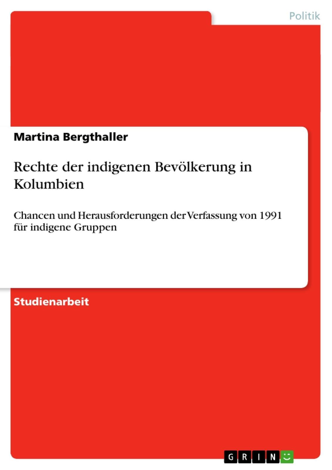 Thumbnail - Martina Bergthaller | Rechte Der Indigenen Bevölkerung In Kolumbien |