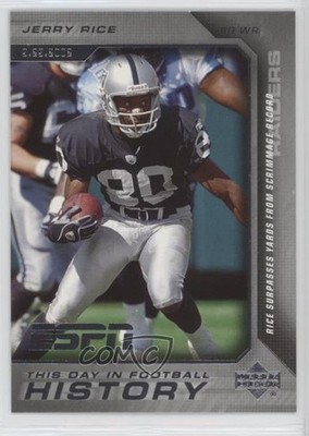 2005 Upper Deck ESPN This Day in Football History Jerry Rice #4 HOF g2x