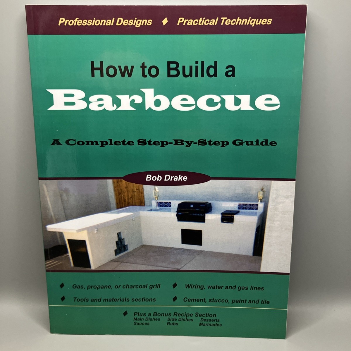 How to Build a Barbecue: A Complete Step-by-Step Guide by Bob