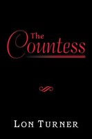 Lon Turner | The Countess | Taschenbuch | Englisch (2013) | Xlibris