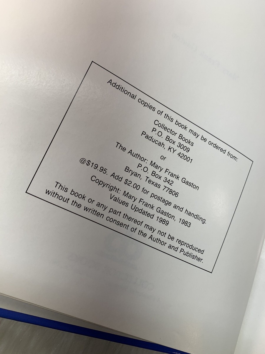 Collector's Encyclopedia of Flow Blue China by Mary Frank Gaston