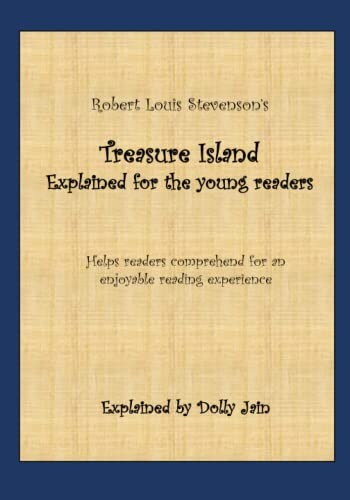 Treasure Island: Explained for the young readers: 2... - Jain, Dolly