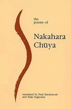 The Poems of Nakahara Chuya By Nakahara Chuya - Paperback