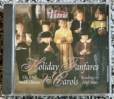 Holiday Fanfares & Carols BBC Welsh Chorus Aled Jones (CD) Victoria, New, Sealed