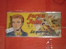 FORZA JOHN 1° SERIE A STRISCIA -n° 3  -c-ALLEGATO A INTREPIDO -edizione UNIVERSO