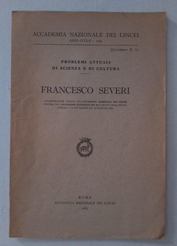Accademia Nazionale dei Lincei Francesco Severi commemorazione Roma 1963 - Afbeelding 1 van 9