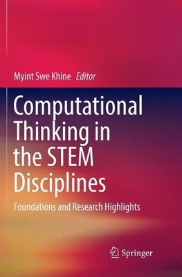Computational Thinking in the STEM Disciplines - 9783030066833