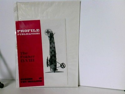 Profile Publications #67 - The Fokker D.VIII Diverse: