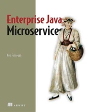 Enterprise Java Microservices - Paperback By Finnigan, Ken - ACCEPTABLE