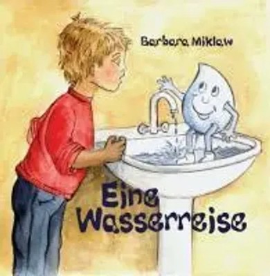 Eine Wasserreise | Barbara Miklaw | Taschenbuch | 32 S. | Deutsch | 2008