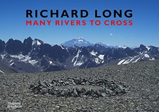 Richard Long Many Rivers to Cross by Richard Long HARDBACK - Image 4