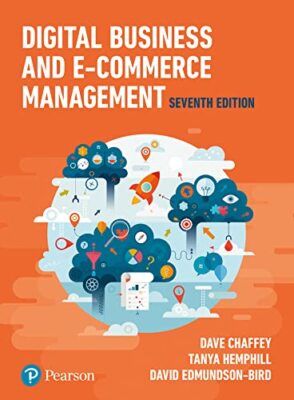 Digital Business and E-Commerce Management (paperback)