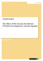 The Effect Of The Income Tax Reform 979/2016 On Employees' Income Equality Buch