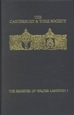 J.B. Hughes The Register of Walter Langton, Bishop of Coventry and Li (Hardback)