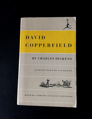 Charles Dickens - David Copperfield - Modern Library College Editions 1950