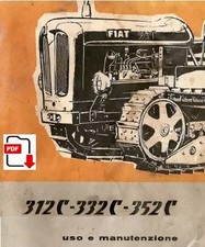 Manuale per uso manutenzione istruzioni in italiano trattore Fiat 312C 332C 352C
