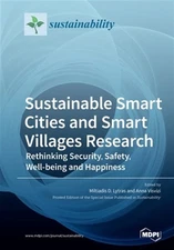 Sustainable Smart Cities and Smart Villages Research: Rethinking Security, Sa...