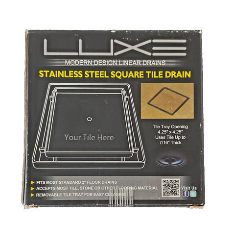 Luxe 18GA Stainless Steel Square Tile Drain 4.25" x 4.25" Tile Opening, NIB