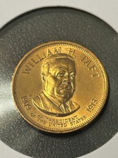 William H. Taft 1968 PRESIDENTIAL Hall of Fame COMMEMORATIVE Bronze Medal#128