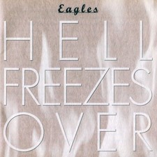 Hell Freezes Over by Eagles (Hotel California, Rock, 1994, Geffen) CD w inserts