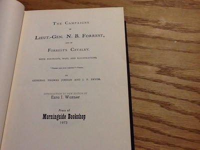 The Campaigns Of Lieut-Gen. N. B. Forest, & Of Forrests Calvary, 1973, Hardcover