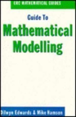Guide to Mathematical Modelling - Paperback, by Edwards Dilwyn; Hamson - Good
