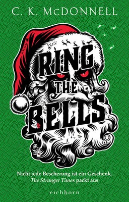 Ring the Bells | C. K. McDonnell | Buch | The Stranger Times | 512 S. | Deutsch