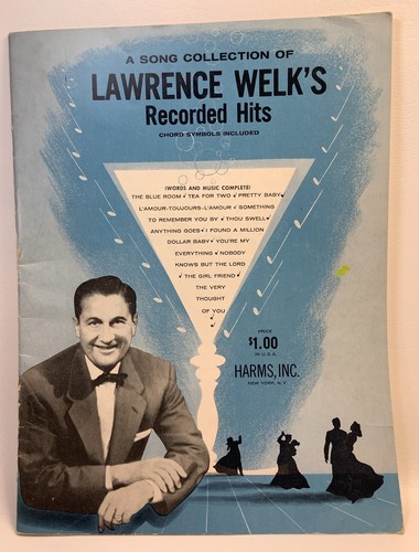 Lawrence Welk’s Recorded Hits - 32 Page Songbook For Piano - Sheet Music Book