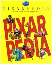 Pixarpedia. La guida completa al mondo Pixar - Foto 1 di 1