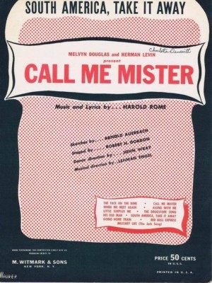 South America, Take It Away; Call Me Mister, 1946 vintage sheet music